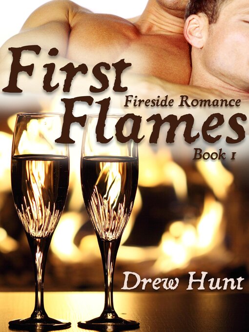 Title details for First Flames by Drew Hunt - Available